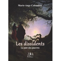 Les dissidents - Tome 2 -...